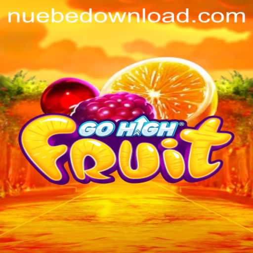 GoHighFruit: An Entertaining Journey into the World of Nuebe Strategy